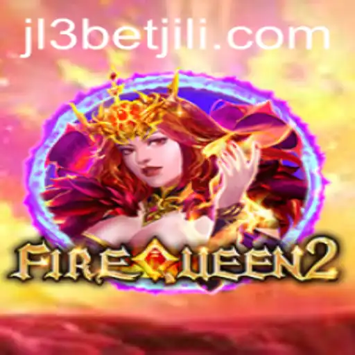 Unveiling the World of FireQueen2: An In-Depth Exploration of JL3Bet's Latest Gaming Phenomenon